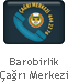 Barobirlik Çağrı Merkezi